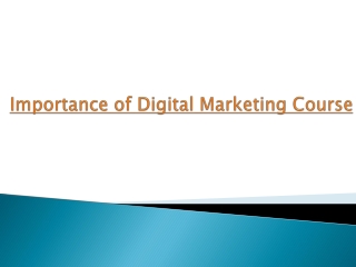 Importance of Digital Marketing Course