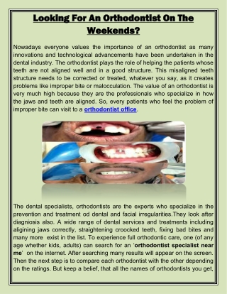 Looking For An Orthodontist On The Weekends?