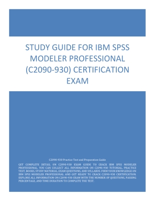 Study Guide for IBM SPSS Modeler Professional (C2090-930) Certification Exam