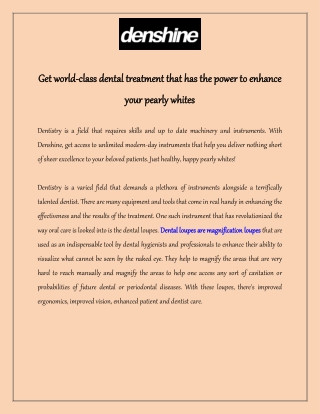 Get world-class dental treatment that has the power to enhance your pearly whites