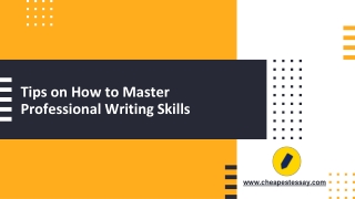 Tips to Master Professional Writing Skills