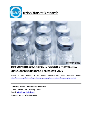 Europe Pharmaceutical Glass Packaging Market Size, Industry Trends, Share and Forecast 2020-2026