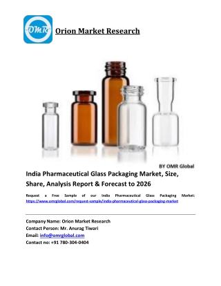 India Pharmaceutical Glass Packaging Market Size, Industry Trends, Share and Forecast 2020-2026
