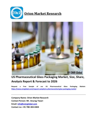 US Pharmaceutical Glass Packaging Market Size, Industry Trends, Share and Forecast 2020-2026