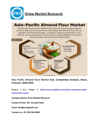 Asia Pacific Almond Flour Market Size, Competitive Analysis, Share, Forecast- 2020-2026