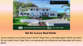 Bel Air Luxury Real Estate
