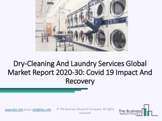 Dry-Cleaning And Laundry Services Market Recent Industry Developments and Growth