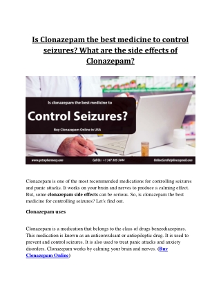 Is Clonazepam the best medicine to control seizures? What are the side effects of Clonazepam?