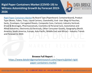 Rigid Paper Containers Market (COVID-19) to Witness Astonishing Growth by Forecast 2019-2026