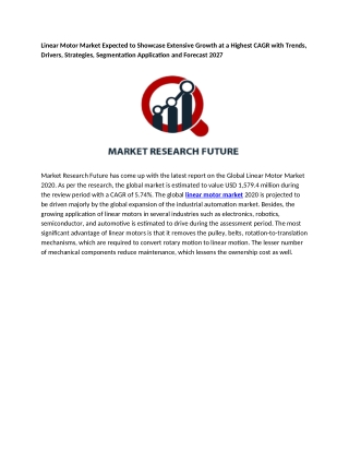 Linear Motor Market Expected to Showcase Extensive Growth at a Highest CAGR with Trends, Drivers, Strategies, Segmentati
