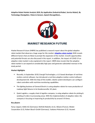 Adaptive Robot Market Analysis 2020, By Application (Industrial Robot, Service Robot), By Technology (Navigation, Vision