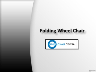 Folding Wheel Chair, Buy Folding Wheelchair Online in India – Wheelchair Central