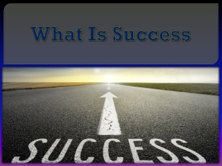 What is Success