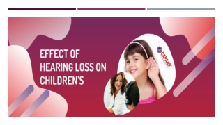 Effect of Hearing Loss in Children | Best Audiologists in Bangalore