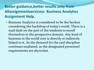 Better guidance,better results only from  Allassignmentservicess  Business Analytics Assignment Help.