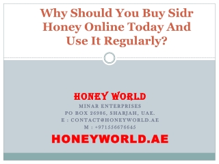 Why Should You Buy Sidr Honey Online Today And Use It Regularly?