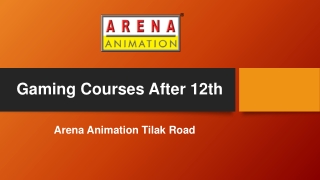 Gaming Courses After 12th - Arena Animation Tilak Road