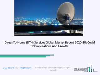 Direct-To-Home (DTH) Services Market Analysis and Forecast Report 2030