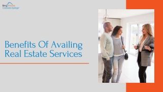 Benefits Of Availing Real Estate Services