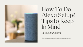 How to Setup Alexa | Setup Echo Dot 1-8007956963 Alexa App Helpline