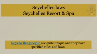 Seychelles laws by Savoy Resort & Spa