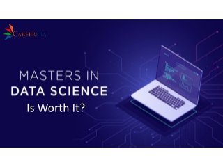 Masters in Data Science - Is Worth It?