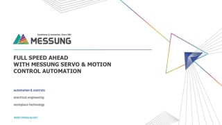 FULL SPEED AHEAD WITH MESSUNG SERVO & MOTION CONTROL AUTOMATION