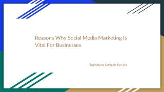 Reasons Why Social Media Marketing Is Vital For Businesses