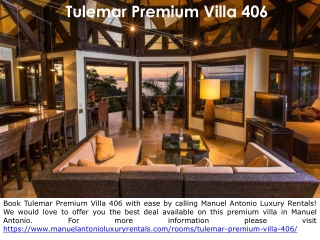 Tulemar Premium Villa 406