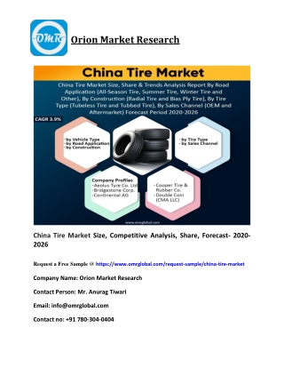 China Tire Market Size, Competitive Analysis, Share, Forecast- 2020-2026