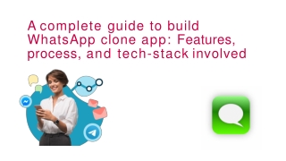 A complete guide to build WhatsApp clone app: Features, process, and tech-stack involved | Top Article Submission Direct