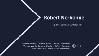 Robert Nerbonne - Top-level Executive/CEO/President