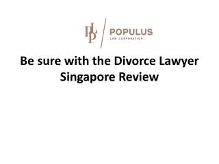 Divorce Lawyer Singapore Review