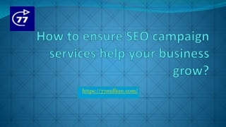 How to ensure SEO campaign services help your business grow?