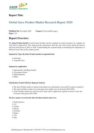 Juice Product Market Research Report 2020