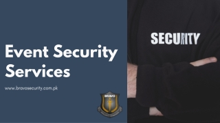 Event Security Service – Event Security Services – Best Security Guard Agency: