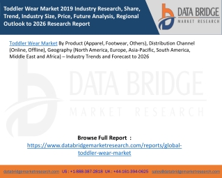 Toddler Wear Market 2019 Industry Research, Share, Trend, Industry Size, Price, Future Analysis, Regional Outlook to 202