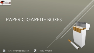 paper cigarette boxes for packaging in USA