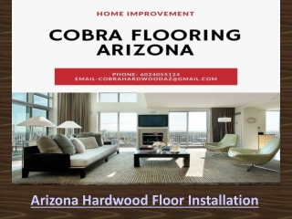 Arizona Hardwood Floor Installation