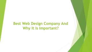 Best Web Design Company And Why It Is Important?