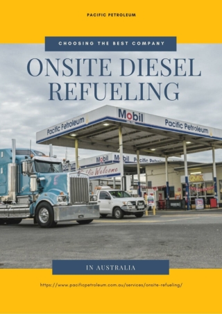 Choosing The Best Company Onsite Diesel Refueling in Australia