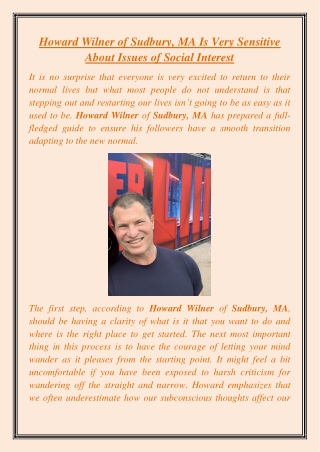 Howard Wilner of Sudbury, MA Is Very Sensitive About Issues of Social Interest