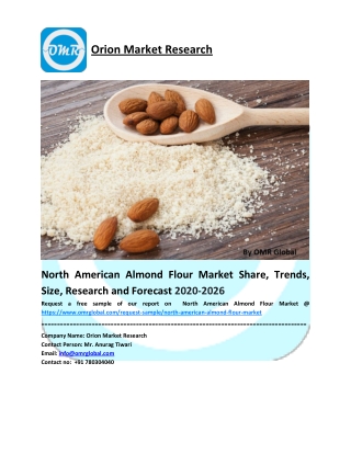 North American Almond Flour Market Size, Share, Analysis, Industry Report and Forecast to 2026