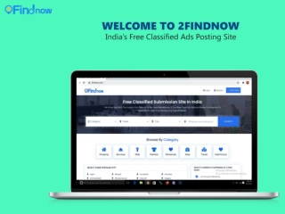 Welcome To 2FindNow India’s Free Classified Ads Posting Site