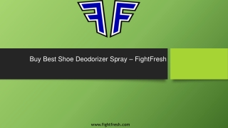 Buy Best Shoe Deodorizer Spray  – fight fresh