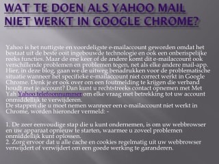Contact Yahoo Klantenservice Nederland kom als u op zoek bent naar een beter online servicecentrum