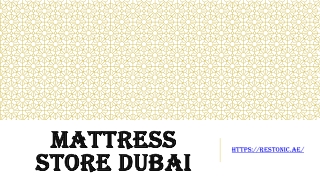 Mattress store Dubai