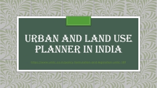 Urban and land use planner in India