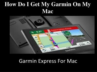 How Do I Get My Garmin On My Mac