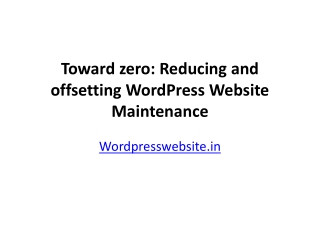 Toward zero: Reducing and offsetting WordPress Website Maintenance